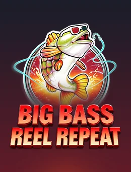 Big Bass Reel Repeat - Pragmatic Play slot game